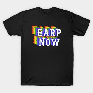 Earp Now - White Letters T-Shirt